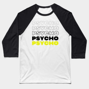 psycho Baseball T-Shirt